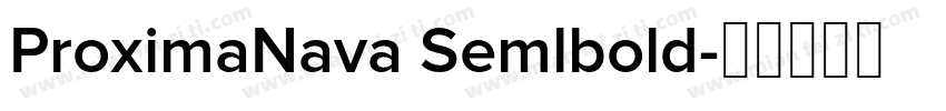 ProximaNava Semlbold字体转换